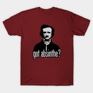 got absinthe? T-Shirt